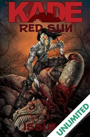 Kade: Red Sun #3 (of 4)